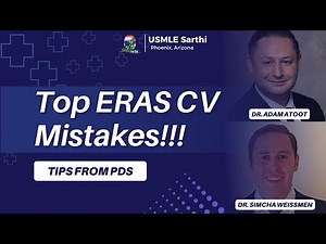 ERAS CV Review: Program Director's Insights & Common Mistakes | Residency Application Tips for IMGs