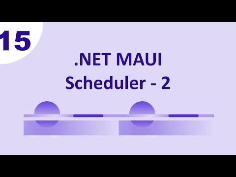 MAUI - Syncfusion : Scheduler Part 2