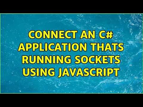Connect an C# application thats running sockets using JAVASCRIPT