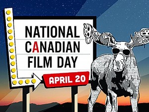 Free movies for you on National Canadian Film Day