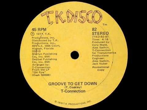 T Connection Groove To Get Down