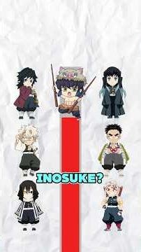 WHO’S THE CLOSEST HASHIRA TO INOSUKE? #demonslayer #inosuke #hashira #anime #tanjiro