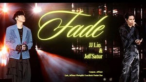 【林俊杰】&【JeffSatur】JJ20曼谷站《Fade》