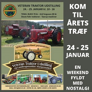 HUSK det nu ⏰ lørdag og søndag den 24. - 25. januar afholder vi Veteran Traktor Udstilling i Messecenter Vesthimmerland. Begge dage kl 10 - 16 🚜🚜 Køb entre billet her: https://mcvh.messekatalog.dk/vare-kategori/veterantraktor/ | Veteran Traktor Udstilling
