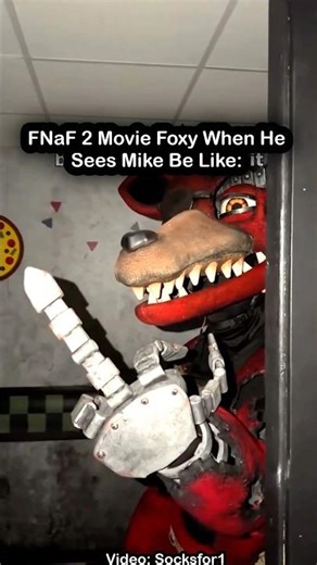 "It Be The Nightguard" Withered Foxy | FNaF 2 Movie MEME