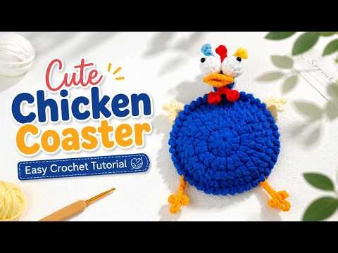 How to Crochet a Cute Chicken Coaster 🐔 | Easy Step-by-Step Tutorial