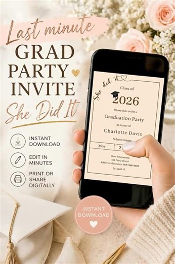 Last Minute Graduation Party Invitation for Girls 🎓 | Editable “She Did It” Template