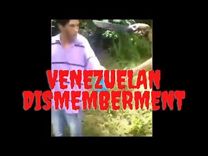 Venezuelan Machete Dismemberment Video | A Cruel Act Of Savagery