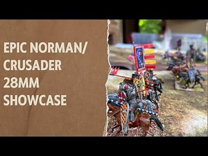 Epic 28mm Norman Army Showcase