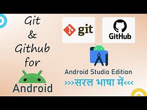 Git & GitHub for Android Developers । Learn Git & GitHub in Android Studio। Decode Android