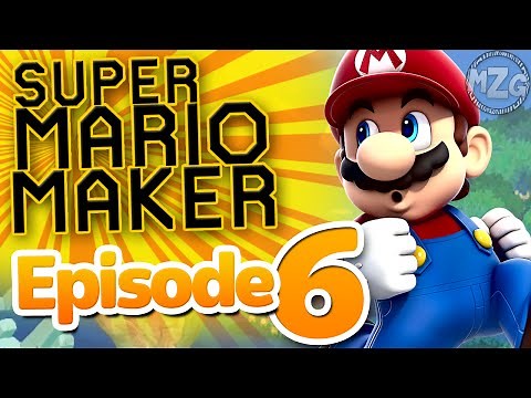 Playing YOUR Levels! - Super Mario Maker Community Levels - Episode 6 (Let's Play Playthrough)