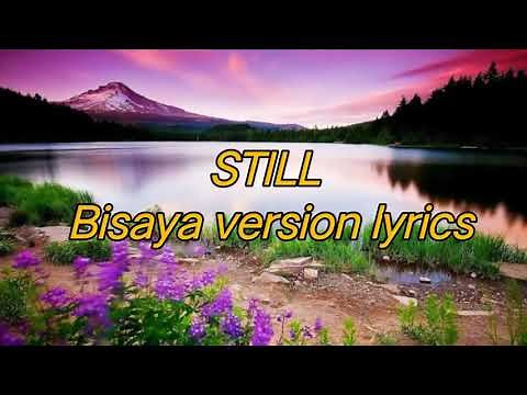 Christian song "Still bisaya version lyrics"
