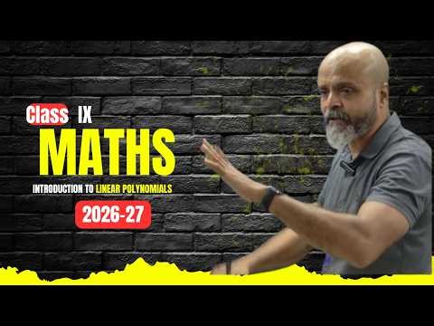 Introduction to Linear Polynomials Class IX CBSE 2026-27 Part 5
