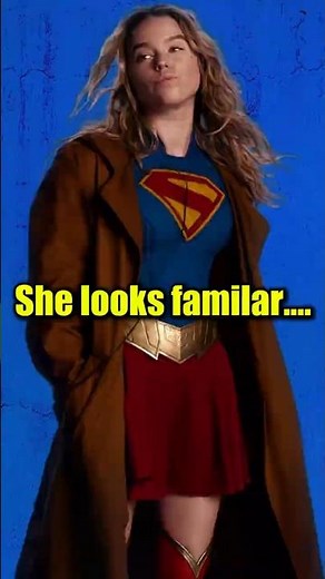 How Does Supergirl's look familiar...