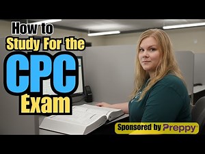 How to Study for the CPC Exam: Career Workshop Week 3 of 5