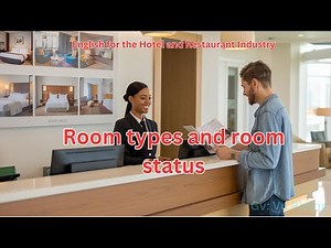 Unit 3 Room types and room status | English for the Hotel and Restaurant Industry