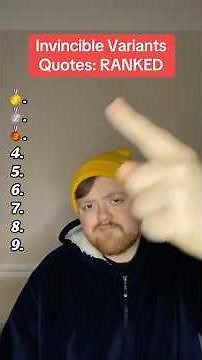 Invincible Variants Quotes RANKED