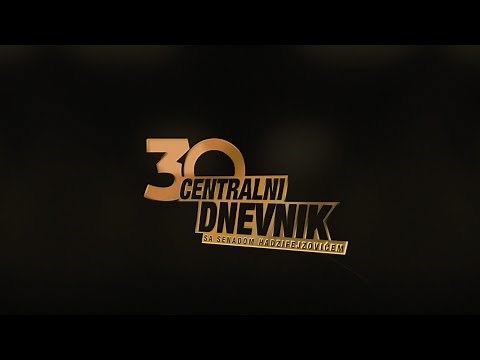 30 GODINA SPECIJAL: CENTRALNI DNEVNIK SA SENADOM HADŽIFEJZOVIĆEM