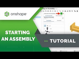 Starting an Onshape Assembly