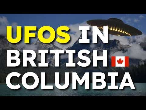 UNEXPLAINED UFO Sightings & Alien Abduction in British Columbia, Canada