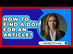 How To Find A DOI For An Article? - CountyOffice.org
