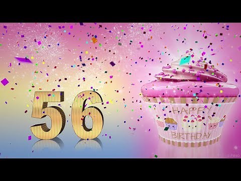 56 years congratulations. 56th birthday song. Happy Birthday To You 56 Funny Birthday Video.