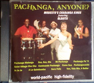 Modesto Durán Y Su Charanga Kings canta: Olguita - Pachanga, Anyone?