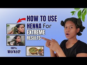 How to Use Henna on Natural Hair for Extreme Results | Step-by-step Guide for Gorgeous Results