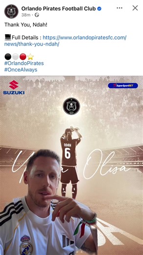 Olisa Ndah's Departure from Orlando Pirates