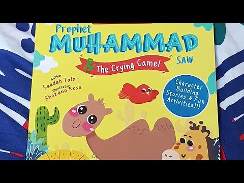 Prophet Muhammad And The Crying Camel | Prophet stories 1