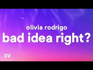 [1 HOUR] Olivia Rodrigo - bad idea right? (Lyrics)
