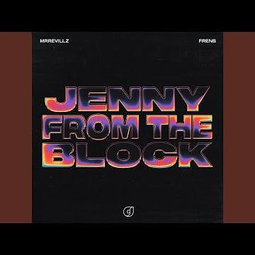 Jenny From The Block