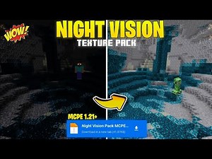 Night Vision Pack for Minecraft pocket edition 1.21