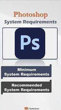 Photoshop System Requirements | Minimum & Recommended Requirements #photoshop