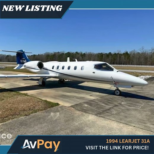 New Aircraft ✈ By AirSpace Auctions 1994 Learjet 31A This 1994 Learjet 31A is well-maintained with MSP Gold engine coverage, a U.S. history & fresh paint & interior from 2018. Both windshields were replaced in 2023 & recent A & B inspections ensure it’s ready to fly. It features Dee Howard TR-4000 thrust reversers, dual autopilot, flight director, GPS, weather radar & a satellite phone for top performance & safety. Find All The Information At: https://avpay.aero/company/airspace-auctions/product
