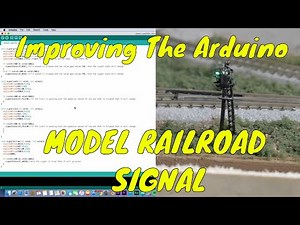 Improving The Arduino Model Train Block Signal