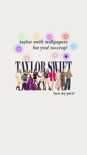 taylor swift wallpapers! ss crop ! are ypu gonna use any? #taylorswift #ttaylorswizzle #tswizzle #erastour #swiftie #fyp #fyfyfyfyfyfyfyfyfyfyfyfyfyfyfyfyfyfy #taylorsversion
