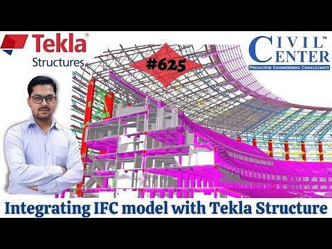 Integrating IFC model with Tekla Structure