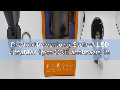 Produktbewertung Steinel LED Strahler Spot ONE anthrazit, inkl. GU10-Leuchtmittel, 620 lm, LED Flutl