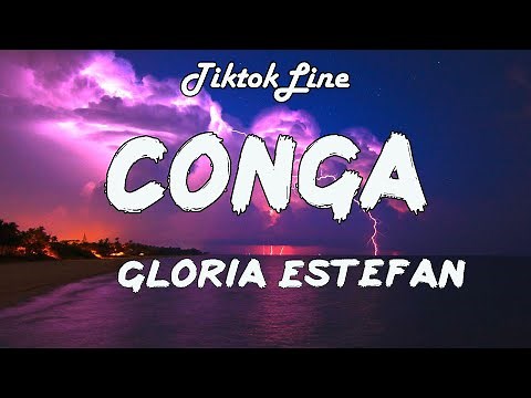 Gloria Estefan - Conga (Lyrics)"Come on, shake your body baby, do the conga I know you can't control