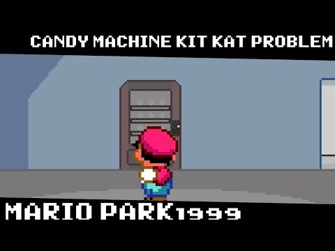 Candy Machine Kit Kat Problem (Mario Park1999)