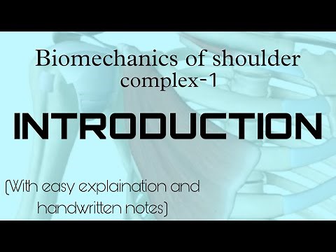 Introduction | Biomechanics of shoulder complex-1 |(with easy explaination and handwritten notes)