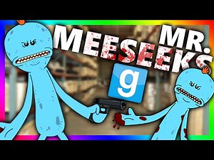 MR. MEESEEKS HIDE AND SEEK!? | Gmod Sandbox Minigame (Rick and Morty Mod)
