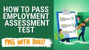 Learn how to get ready for Employment Assessment Test that you might encounter as part of employment process. In this tutorial you will learn typical assessment exercises, asked during interview assessment test. | Online Training for Everyone