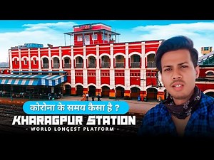 Kharagpur Railway Station Longest Platform In World | History of kharagpur Station - Cinematic Vlog