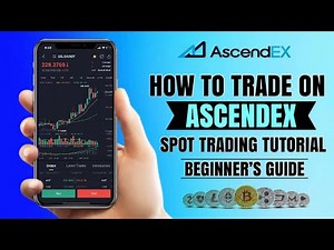 How to TRADE on AscendEx (Bitmax) for BEGINNERS | Spot Trading Tutorial