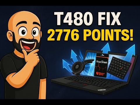 🔥 ThinkPad T480 Upgrade – Der FIX + 2776 Punkte! (Thermal Throttling gelöst) | Teil 2