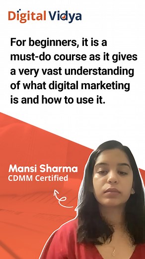 How did Digital Vidya help Mansi to build her own brand? "For beginners, it is a must-do course as it gives a very vast understanding of what digital marketing is and how to use it." Mansi, an ex-academic tutor and researcher, chose digital marketing to build her own brand. She enrolled in the digital marketing course at Digital Vidya to enhance her skills. She says the coordinators and trainers were very helpful throughout the learning journey and even after the course completion. She also sugg
