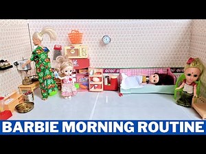 Barbie Morning Routine | #thelittlecookdorabora