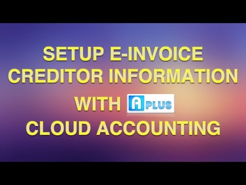 Aplus Software - E-Invoice - Setup Creditor Information